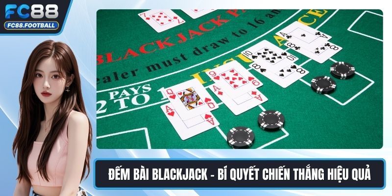 Đếm bài blackjack